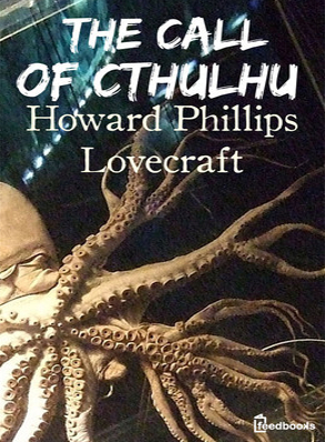 H. P. Lovecraft The Call of Cthulhu